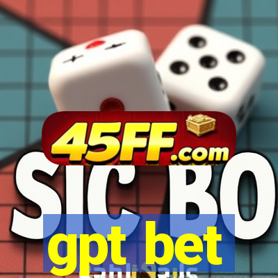 gpt bet